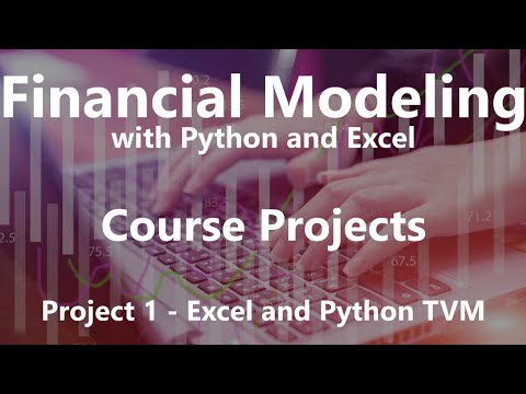 Project 1 - Excel and Python TVM - Projects