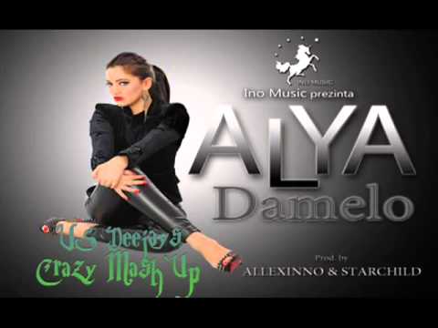 Alya - Damelo (VS-Deejays Crazy Mash`Up 2k12)