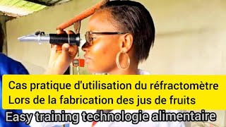 Cas pratique d'utilisation du réfractomètre lors de la fabrication des jus de fruits #fruit