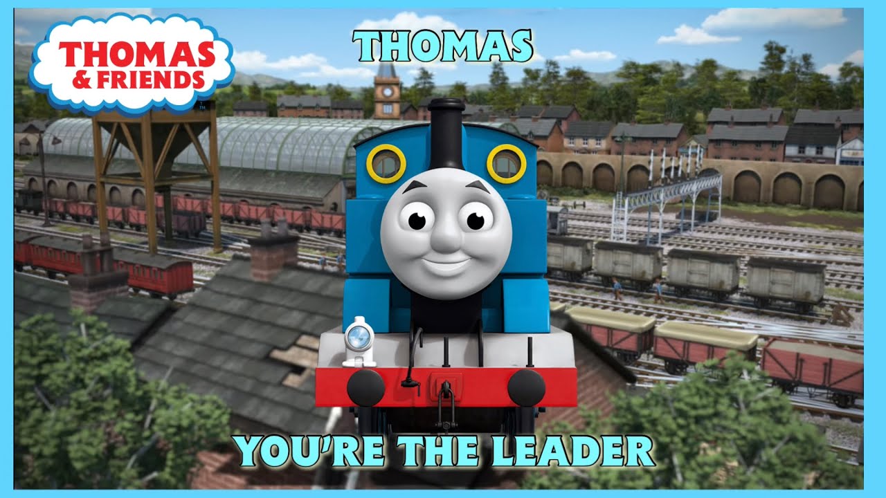 Thomas , You’re the Leader CGI Remake Thomas & Friends YouTube