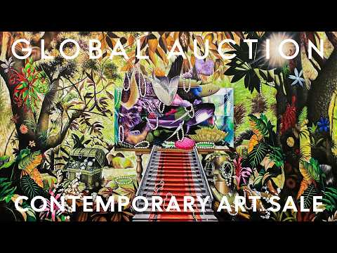 GLOBAL AUCTION: Contemporary Art Sale | 28 July - 15 August 2026 | global auction