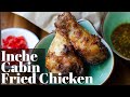 Inche cabin  spiced fried chicken