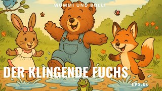 Wummi &amp; Bolli – Der klingende Fuchs | Folge 6 | Kindergeschichten | Hörspiel für Kinder