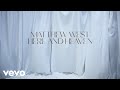 Matthew West - Here And Heaven (Lyric Video)