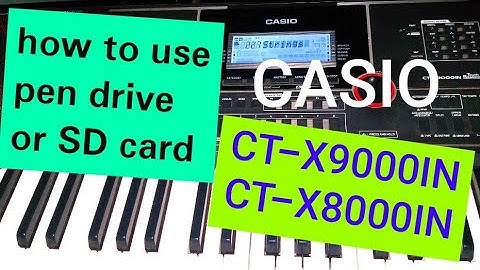 How to use pen drive & SD card in CASIO CT-X9000IN or CT-X8000IN