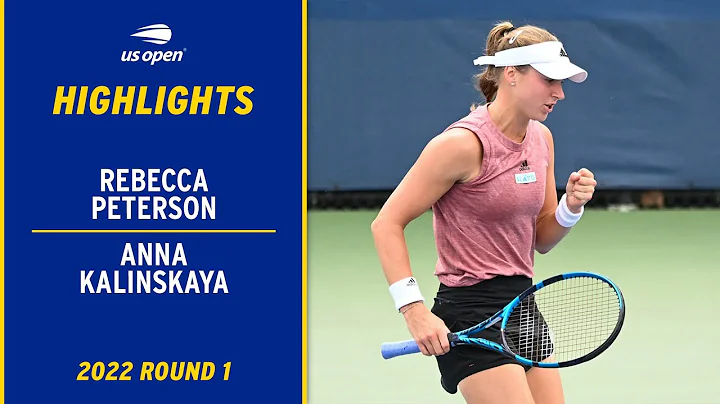 Rebecca Peterson vs. Anna Kalinskaya Highlights | ...