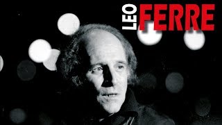 Watch Leo Ferre Je Chante Pour Passer Le Temps video