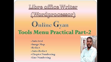 Libre office Writer tools menu Practical part 2