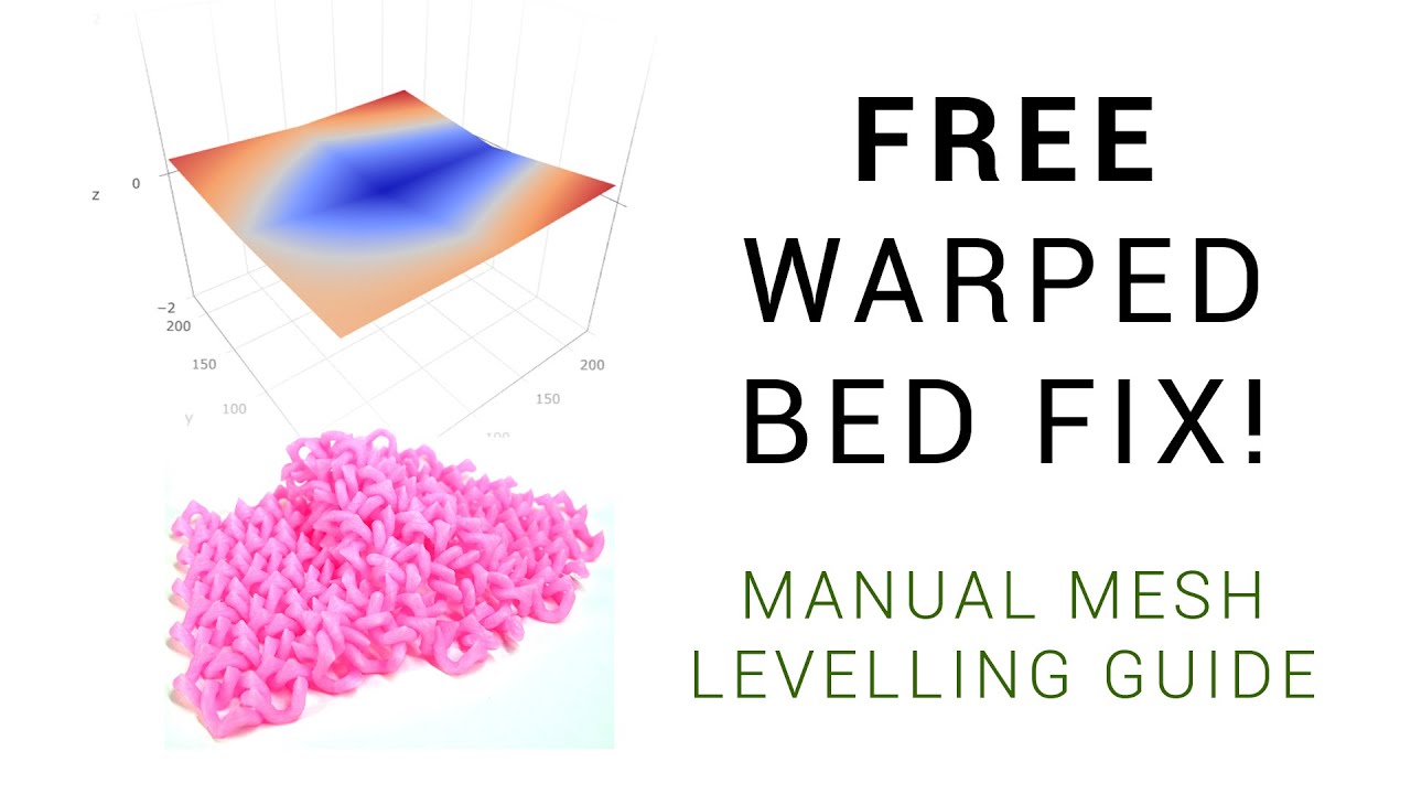 Manual Mesh Bed Levelling - Free warped bed solution - YouTube