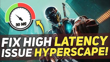 Hyper Scape High PING Fix - High Latency Fix Guide!