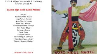 Nyi Roro Kidul Mantu (Seri 2 Side A)----Ludruk Wijaya Kusuma Unit II Malang