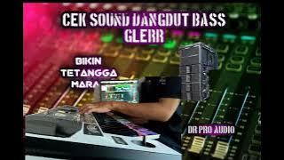 Cek sound dangdut super kalem syahdu cocok buat santai sambil ngopi bass superr glerr