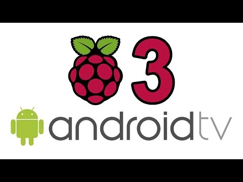 Android TV for Raspberry Pi 3