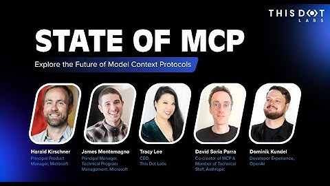 State of MCP (Explore the Future of Model Context Protocol)
