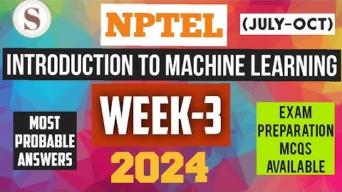 Introduction to Machine Learning || NPTEL week 3 answers 2024 #nptel #machinelearning #skumaredu