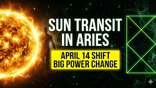 Sun Transit in Aries 14th April, 2026: These Signs Will Struggle
