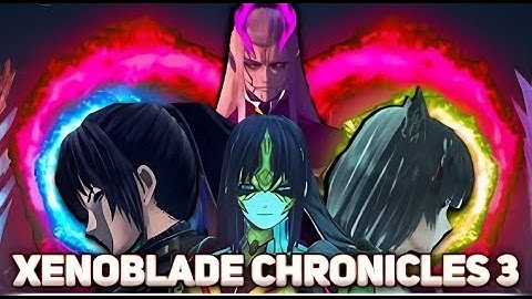 Xenoblade Chronicles 3 - Tribute video