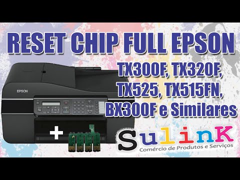 video Reset do Chip Full do Bulk Ink Epson TX300F, TX320F, TX525, TX515FN, BX300F e Similares - #SULINK