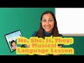 He, She, It, They: Pronouns Lesson | Musical Language Lesson | Songs for Speech Therapy and ELD