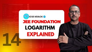 JEE Foundation 2026 🔥 | Strong Basics for Class 9 & 10 | LOGARITHM EXPLAINED + QUESTIONS