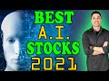 Best Artificial Intelligence Stocks to Buy in 2021!