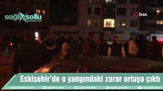 Eskişehirdeki O Yangında Zarar Ortaya Çıktı