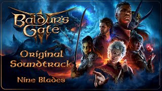 Baldur's Gate 3 Original Soundtrack - Nine Blades 1hr Version