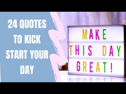 best-quotes---24-motivational-quotes-to-kick-start-your-day