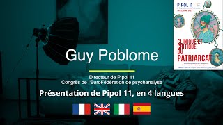 Guy Poblome - Directeur de Pipol 11, Congrès de l'EuroFédération de psychanalyse 🇫🇷 🇪🇸 🇬🇧 🇮🇹