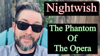 Reacting to The Phantom Of The Opera by Nightwish (UNBELIEVABLE)