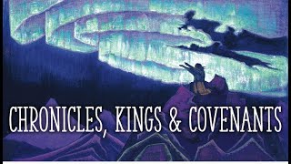 Psalms 107-115: Chronicles, Kings and Covenants