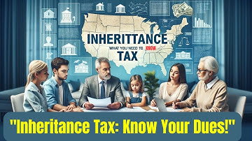 Understanding Inheritance Tax in the USA