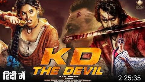 KD The Devil Hindi Dubbed Movie | Dhruva Sarja,Sanjay Datt,Shilpa Shetty | KD 2023 Latest movie