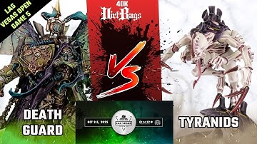 Death Guard vs Tyranids LVO Recap Game 5 | Competitive | Warhammer 40k Battle Report