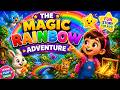 🌈 The Magic Rainbow Adventure | Fun Kids Story | Learning &amp; Friendship for Kids