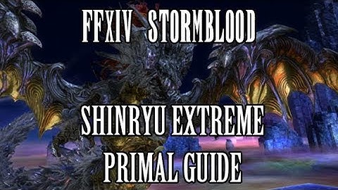 FFXIV: Shinryu Extreme Primal Guide (Revised)