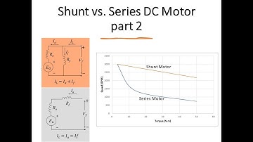 Shunt vs series DC motor - part 2