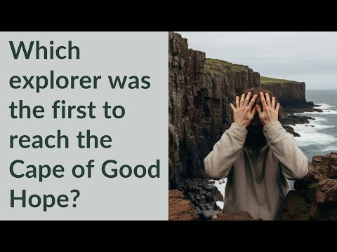 Video: Kdo v roce 1487 obešel mys dobré naděje?