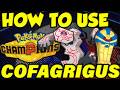 HOW TO USE COFAGRIGUS IN POKEMON CHAMPIONS! Cofagrigus Moveset Guide | Best Cofagrigus Builds