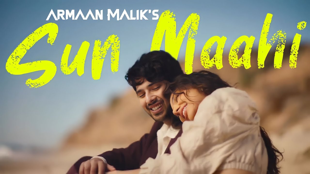 Sun Maahi (English Version) Lyrics By Arman Malik
