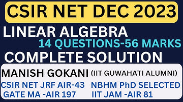 CSIR NET DEC 2023 LINEAR ALGEBRA COMPLETE SOLUTION