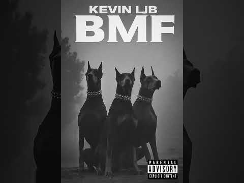 Kevin Ljb - BMF