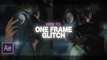 how to: one frame glitch | after effects