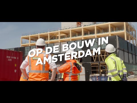 #6 OP DE BOUW IN AMSTERDAM MET WALTER