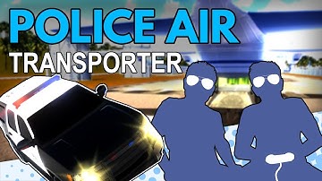 Police Air Transporter - Our Childhood Dreams Realized - Let