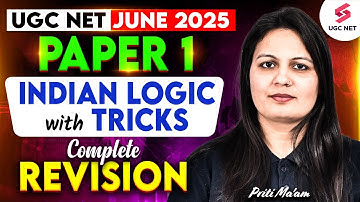 UGC NET Paper 1 Indian Logic | Indian Logic Complete Revision | UGC NET Paper 1 By Priti Mam