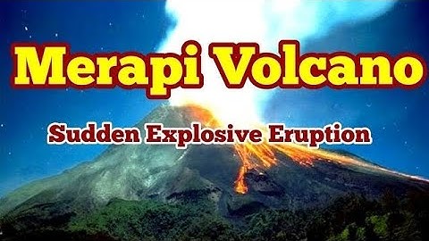 Merapi Volcano Suddenly Erupted In Huge Explosion, Java, Indonesia, Indo-Pacific Ring Of Fire