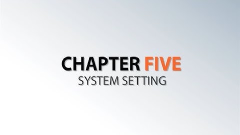 Chapter 5 － System Setting (Database Management)
