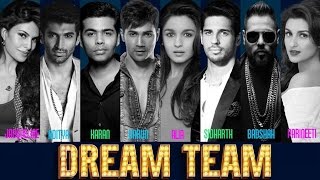 Dream Team 2016 Bollywoods Biggest Stars In Concert