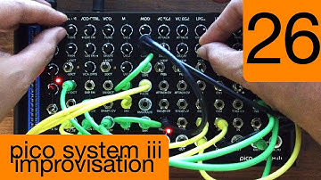 #26 Erica Synths Pico System iii Improvisation